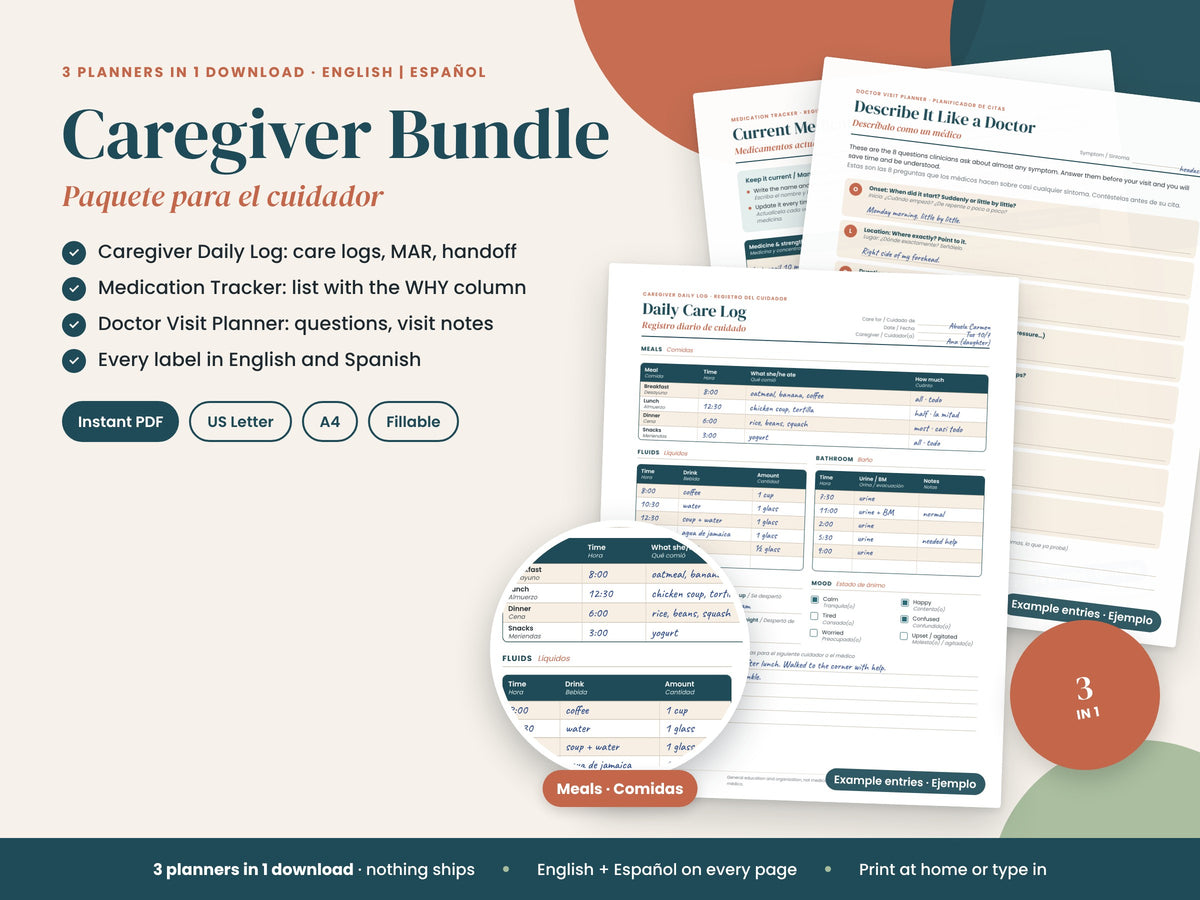 Caregiver Starter Bundle: care log, medication tracker and visit planner, English and Spanish