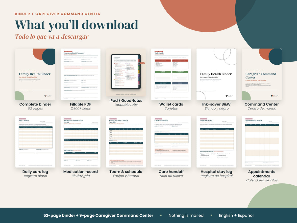 Family Health Binder + Caregiver Command Center: what's included: 52-page binder plus 9 caregiver pages, English and Spanish