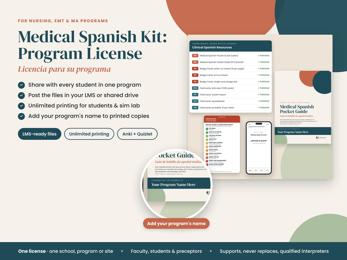 Medical Spanish Program License: kit for nursing and EMT programs, English and Spanish